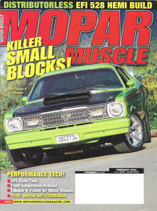MOPAR MUSCLE 2004 FEB - SRT-4, THE FAST & THE FURIOUS